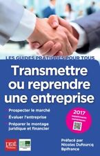 Transmettre ou reprendre une entrepri... - Didier Bissery - V406420