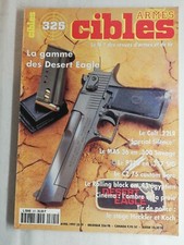 N 6 l'amateur d'armes N 325 avril 1997 gamme desert eagle, le Colt. 22lr