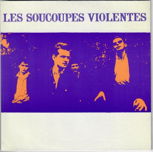 Les soucoupes violentes - les,