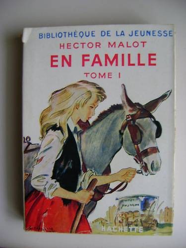 Hector malot famille - hector, tome