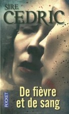 De fièvre et de sang de Sire Cedric | Livre | état acceptable
