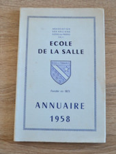 Anciens élèves des Frères de l'Ecole de LA SALLE Rue Neyret LYON - Annuaire 1958