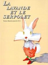 La lavande et le serpolet -