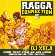 RAGGA CONNECTION II - DJ XELA