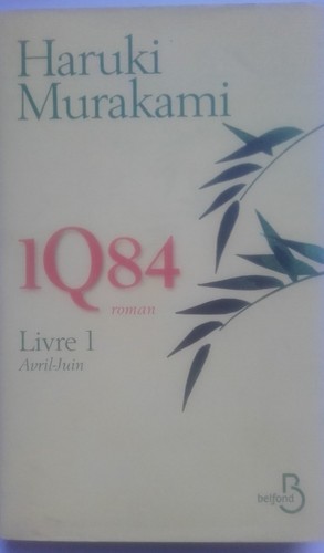Haruki murakami 1q84 - , 1er