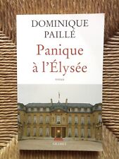 Livre roman Panique à l'élysée de Dominique Paillé