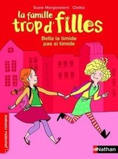 La famille trop dfilles. Bella, la timide pas si tim... | Livre | état très bon