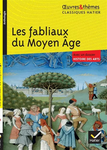 Les fabliaux françoise - fabliaux,,