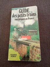 livre train/guide petits trains touristiques horaires lieux-gare sncf cheminot 