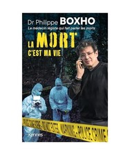 La mort c'est ma vie: Dr