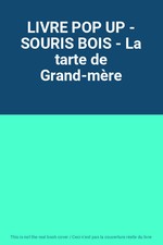 LIVRE POP UP - SOURIS BOIS -