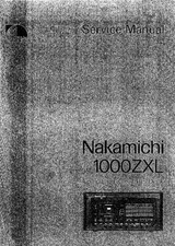 Service Manuel D'Instructions pour Nakamichi 1000 Zxl