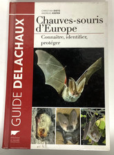 CHAUVES-SOURIS d' EUROPE Dietz Kiefer Delachaux et Niestlé