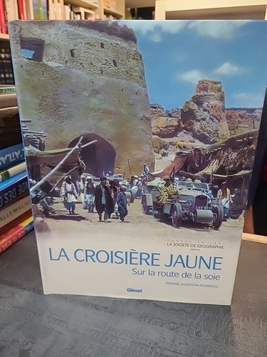 Croisière jaune sur - la, la