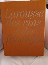 LAROUSSE DES VINS ET DES FROMAGES