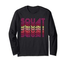 Squat Retro Vintage Funny Fitness Workout Gym Exercice Manche Longue