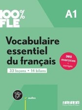 100% FLE - Vocabulaire essentiel du français - A1: Üb... | Livre | état très bon