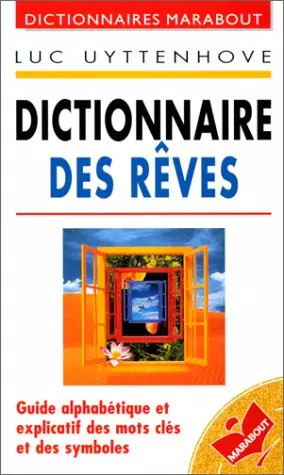 Dictionnaire des rêves - ,