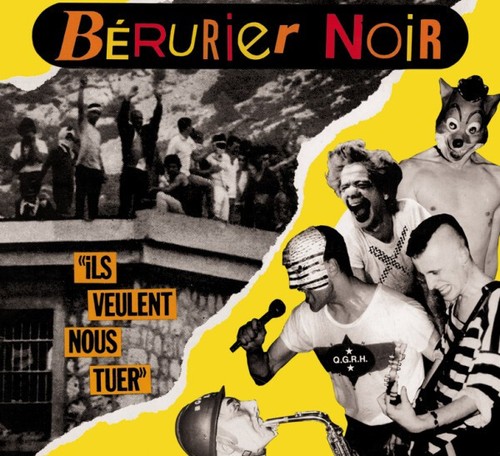 Bérurier noir ils veulent - ils,