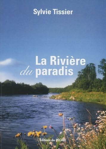 Rivière paradis sylvie - la, du