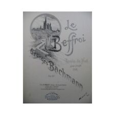 BACHMANN Georges Le Beffroi piano