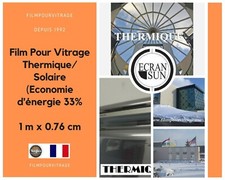116 - Film Pour Vitrage Thermique/Solaire (Economie d'énergie 33%) - 1m x 0.76cm