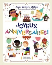 Joyeux anniversaires ! : Jeux