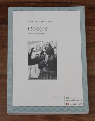 Espagne arthur london - arthur,