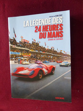 livre auto  : la légende des 24 heures du Mans / albin michel 2021
