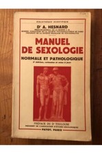 Manuel de sexologie normale et pathologique A. Hesnard 