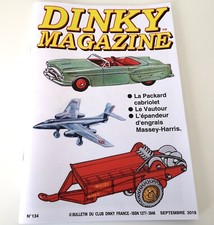 CLUB DINKY TOYS FRANCE MAGAZINE #134 PACKARD CAB. VAUTOUR EPANDEUR MASSEY HARRIS