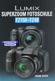 Lumix superzoom fotoschule - lumix,