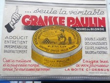 SUPERBE BUVARD GRAISSE PAULIN