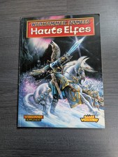 Livre d'armée Warhammer - HAUTS ELFES - Version Française