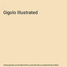 Gigolo Illustrated