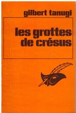 Les grottes de Crésus Gilbert