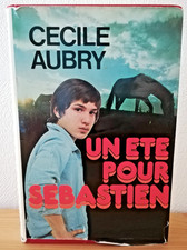 Livre Un Ete Pour Sébastien Cecile Aubry