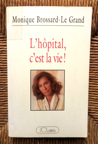 Livre hôpital est la vie - l'hôpital,,