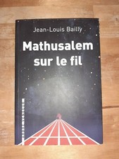 Mathusalem sur le fil -