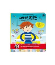 Super Zic e la medicina