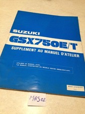 Suzuki GSX750 GSX750EZ GSX750TZ EZ TZ GSX éd. 1982 supplement manuel atelier FR