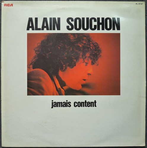 Alain souchon jamais content - souchon,