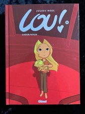 # BD EO - LOU - tome 5 - Laser Ninja - Julien Neel - Glénat - 2009