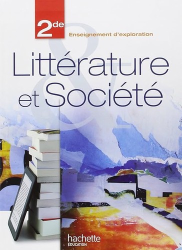 Littérature société 2de - et,
