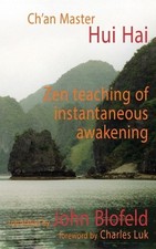 J. Blofield The Zen Teaching
