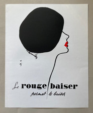 René GRUAU : Affiche. Le rouge baiser permet le baiser. Retirage 1999