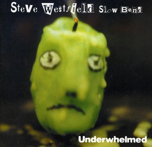 Steve westfield underwhelmed - westfield,