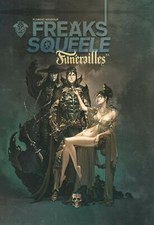 Freaks Squeele Funerailles BD Volume 1
