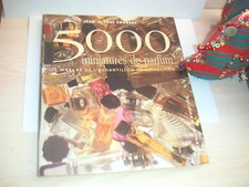 LIVRE COTES  5000 MINIATURES DE PARFUM DE  J.MICHEL COURSET  ED.MILAN  156 PAGES