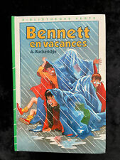 # Livre Jeunesse - BENNETT EN VACANCES - A. BUCKERIDGE - Bib. Verte - 1984